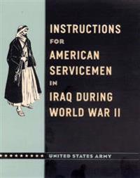 Instructions for American Servicemen in Iraq During World War II