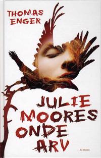 Julie Moores onde arv