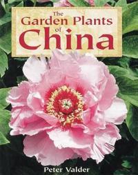 Garden Plants of China