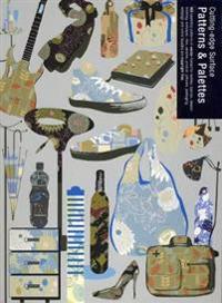 Cutting Edge Surface Patterns and Palettes