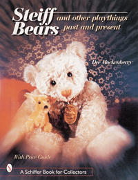Steiff Bears & Other Playthings