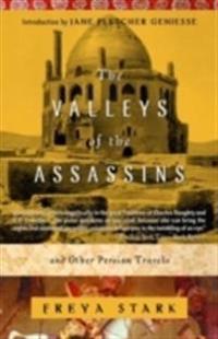Valleys of the Assassins and Other Persian Travels