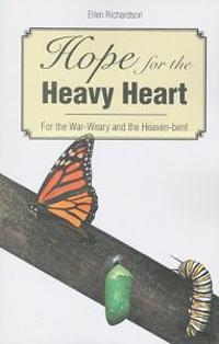 Hope for the Heavy Heart