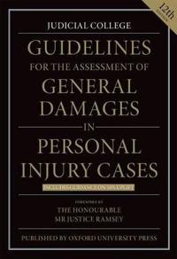 Guidelines for the Assessment of General Damages in Personal Injury Cases