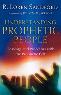Understanding Prophetic People