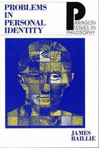 Problems in Personal Identity