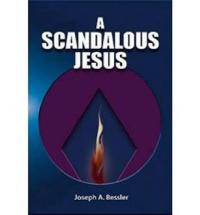 A Scandalous Jesus