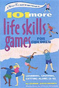101 More Life Skills Games For Children
