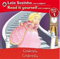 Cinderella Bilingual (Portuguese/English): Fairy Tales (Level 1)