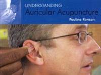 Understanding Auricular Acupuncture