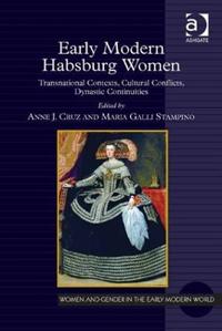 Early Modern Habsburg Women