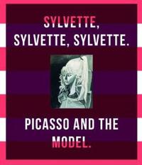 Picasso and the Model: Sylvette, Sylvette, Sylvette