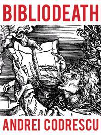 Bibliodeath: My Archives (with Life in Footnotes)