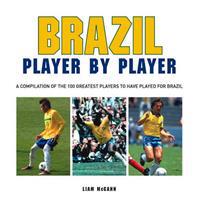 Football: Brazil Player by Player