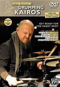 Claus Hessler's Drumming Kairos (English/German Language Edition): Get Ready for the Sweet Spot!, 2 DVDs, PDF Booklet & Poster