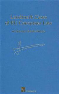 Landmark Cases of EU Consumer Law