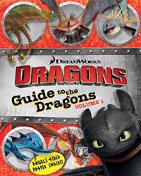 Guide to the Dragons, Volume 1 [With Poster]