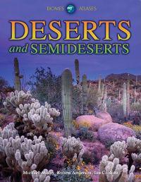 Deserts and Semideserts