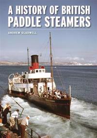 A History of British Paddle Steamers