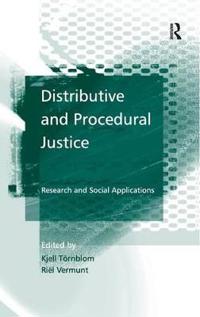 Distributive and Procedural Justice