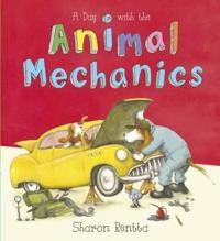 Day with the Animal Mechanics