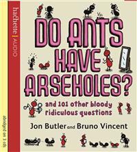 Do Ants Have Arseholes?