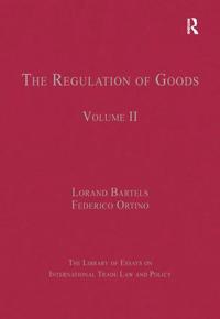 The Regulation of Goods