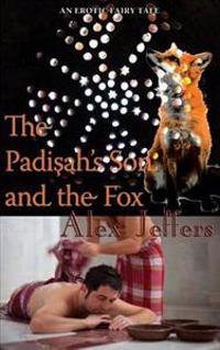 The Padisah's Son and the Fox