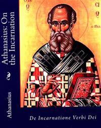 Athanasius: On the Incarnation