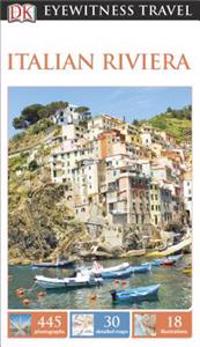 Eyewitness: The Italian Riviera