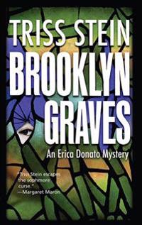 Brooklyn Graves: An Erica Donato Mystery