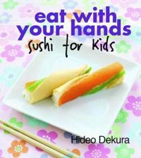 Eat with Your Hands