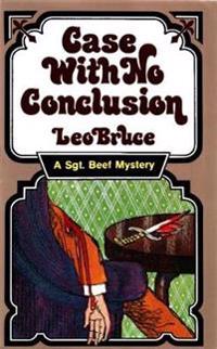 Case with No Conclusion: A Sergeant Beef Mystery