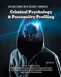 Criminal Psychology and Personality Profiling