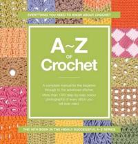 A-Z of Crochet