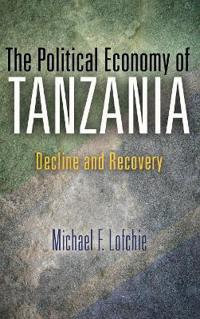 The Political Economy of Tanzania