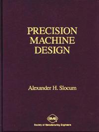 Precision Machine Design