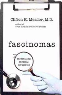 Fascinomas - Fascinating Medical Mysteries