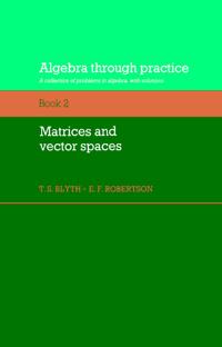 Algebra Through Practice, Book II