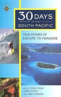 Travelers' Tales 30 Days in the South Pacific