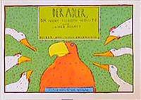 Der Adler, der nicht fliegen wollte