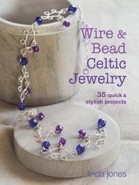 Wire and Bead Celtic Jewelry
