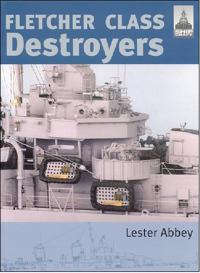 Fletcher Class Destroyers