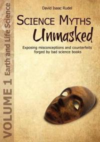 Science Myths Unmasked