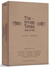 The Minus Times Collected: Twenty Years / Thirty Issues (1992-2012)