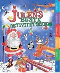 Julens beste aktivitetsbok. Med spill, utklipp, hjernetrim, oppskrifter, klistremerker og sjablonger