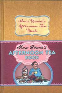 Maw Broon's Afternoon Tea Book