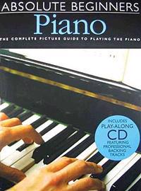 Absolute Beginners Piano [With Play-Along CD and Pull-Out Chart]