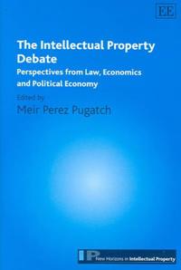 The Intellectual Property Debate