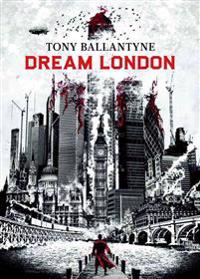 Dream London